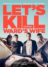 Let\'s Kill Ward\'s Wife ● Vj Junior