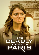 Her Deadly Night in Paris ● Vj Junior