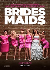 BridesMaids ● Vj Junior