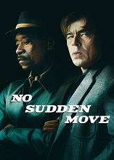 No Sudden Move ● Vj Lance