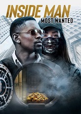 Inside Man: Most Wanted ● Vj Ice P
