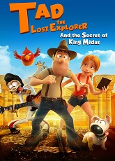 Tad, the Lost Explorer, and the Secret of King Midas ● Vj Martin K