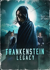 Frankenstein: Legacy ● Vj Isma  K