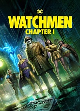 Watchmen: Chapter I ● Vj Martin K