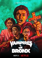 Vampires vs. the Bronx  ● Vj Junior