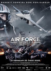 Air Force: The Movie - Selagi Bernyawa ● Vj Emmy
