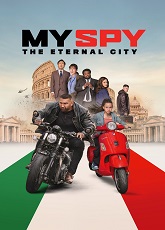 My Spy: The Eternal City ● Vj Emmy