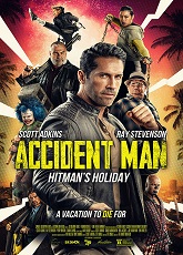 Accident Man: Hitman\'s Holiday ● Vj Junior