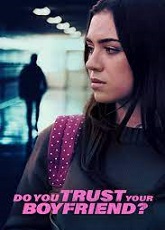 Do You Trust Your Boyfriend ● Vj Emmy