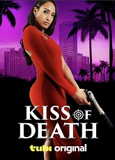 Kiss of Death ● Vj Junior