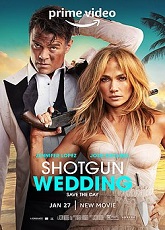 Shotgun Wedding ● Vj Junior