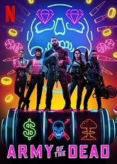 Army of the Dead ● Vj Emmy
