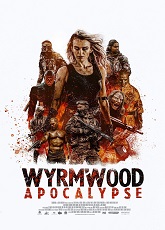 Wyrmwood: Apocalypse ● Vj Muba