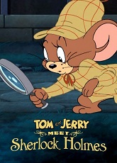 Tom and Jerry Meet Sherlock Holmes ● Vj Martin K