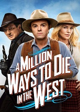A Million Ways to Die in the West ● Vj Jingo