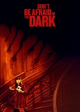 Don\'t Be Afraid of the Dark ● Vj Junior