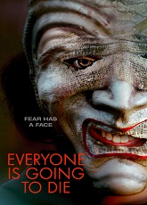 Everyone Is Going To Die ● Vj Emmy