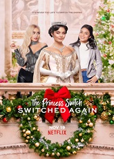 The Princess Switch: Switched Again ● Vj Junior