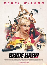 Bride Hard ● Vj Junior