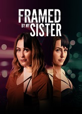 Framed by My Sister ● Vj Emmy