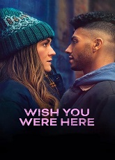 Wish You Were Here ● Vj Junior