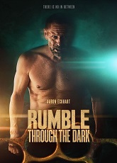 Rumble Through the Dark ● Vj Ice P