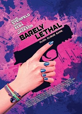 Barely Lethal ● Vj Junior