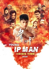 Young Ip Man: Crisis Time ● Vj Junior