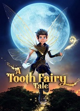 A Tooth Fairy Tale ● Vj Uncle T