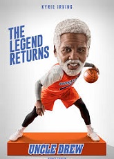 Uncle Drew  ● Vj Emmy