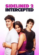 Sidelined 2: Intercepted ● Vj Soul