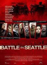 Battle in Seattle ● Vj Isma  K