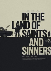 In the Land of Saints and Sinners ● Vj Ice P
