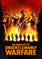 The Ministry of Ungentlemanly Warfare ● Vj Ice P