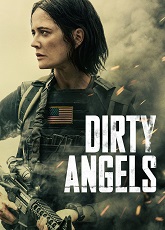 Dirty Angels ● Vj Emmy