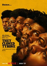 They Cloned Tyrone ● Vj Ulio