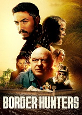 Border Hunters ● Vj Emmy
