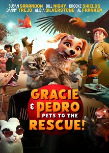 Gracie and Pedro: Pets to the Rescue ● Vj Uncle T